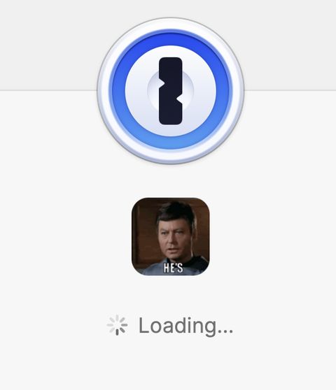 A screenshot of a 1Password window displaying the lock icon at the top and a small profile picture of Dr. McCoy from Star Trek with the caption ‘He’s dead Jim.’