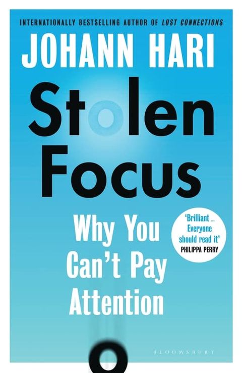 Cover of Stolen Focus by Johann Hari